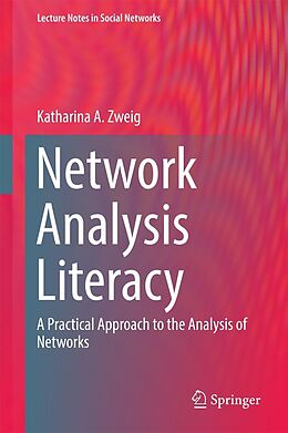 E-Book (pdf) Network Analysis Literacy von Katharina A. Zweig