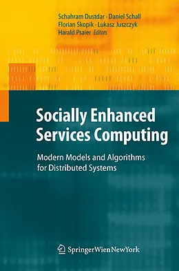 E-Book (pdf) Socially Enhanced Services Computing von Schahram Dustdar, Daniel Schall, Florian Skopik
