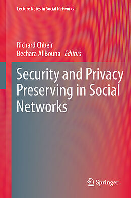 Fester Einband Security and Privacy Preserving in Social Networks von 