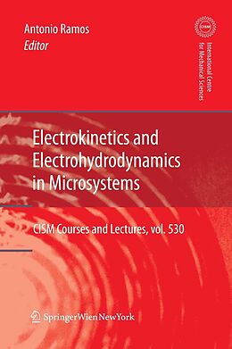 E-Book (pdf) Electrokinetics and Electrohydrodynamics in Microsystems von Antonio Ramos