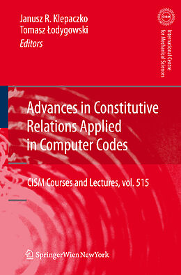 Kartonierter Einband Advances in Constitutive Relations Applied in Computer Codes von 