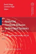 E-Book (pdf) Exploiting Nonlinear Behavior in Structural Dynamics von David Wagg, Lawrence Virgin