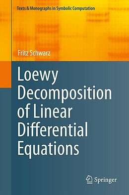 E-Book (pdf) Loewy Decomposition of Linear Differential Equations von Fritz Schwarz