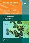 E-Book (pdf) The Chemistry of Mycotoxins von Stefan Bräse, Franziska Gläser, Carsten Kramer