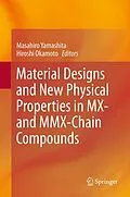 E-Book (pdf) Material Designs and New Physical Properties in MX- and MMX-Chain Compounds von Masahiro Yamashita, Hiroshi Okamoto