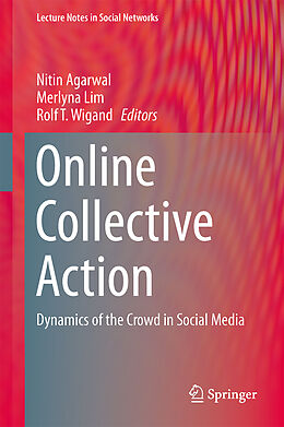 Fester Einband Online Collective Action von Nitin; Wigand, Rolf T.; Lim, Merlyna Agarwal