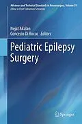 E-Book (pdf) Pediatric Epilepsy Surgery von Nejat Akalan, Concezio Di Rocco