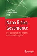 E-Book (pdf) Nano Risiko Governance von André Gazsó, Julia Haslinger