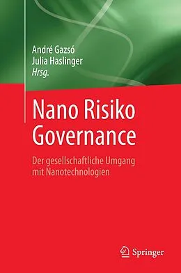 E-Book (pdf) Nano Risiko Governance von André Gazsó, Julia Haslinger