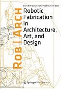 E-Book (pdf) Rob|Arch 2012 von Sigrid Brell-Cokcan, Johannes Braumann