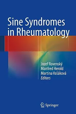 E-Book (pdf) Sine Syndromes in Rheumatology von Jozef Rovensky, Manfred Herold, Martina Vasáková