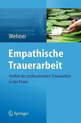 E-Book (pdf) Empathische Trauerarbeit von Lore Wehner