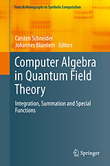 eBook (pdf) Computer Algebra in Quantum Field Theory de Carsten Schneider, Johannes Blümlein