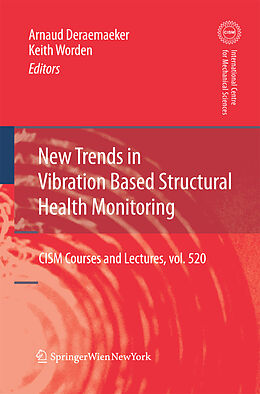 Kartonierter Einband New Trends in Vibration Based Structural Health Monitoring von 