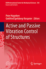 Livre Relié Active and Passive Vibration Control of Structures de Peter Hagedorn, Gottfried Spelsberg-Korspeter