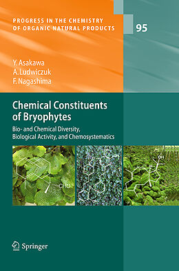 Couverture cartonnée Chemical Constituents of Bryophytes de Agnieszka Ludwiczuk, Yoshinori Asakawa, Fumihiro Nagashima