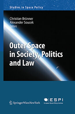 Couverture cartonnée Outer Space in Society, Politics and Law de 