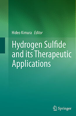 Couverture cartonnée Hydrogen Sulfide and its Therapeutic Applications de 