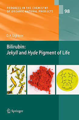 Couverture cartonnée Bilirubin: Jekyll and Hyde Pigment of Life de David A. Lightner