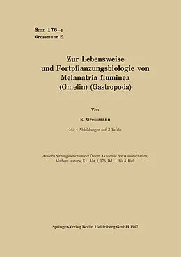E-Book (pdf) Zur Lebensweise und Fortpflanzungsbiologie von Melanatria fluminea (Gmelin) (Gastropoda) von Eva Grossmann
