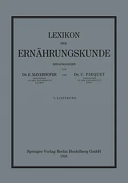 E-Book (pdf) Lexikon der Ernährungskunde von Ernst Mayerhofer, Clemens Pirquet von Cesenatico