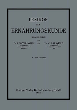 E-Book (pdf) Lexikon der Ernährungskunde von Ernst Mayerhofer, Clemens Pirquet von Cesenatico