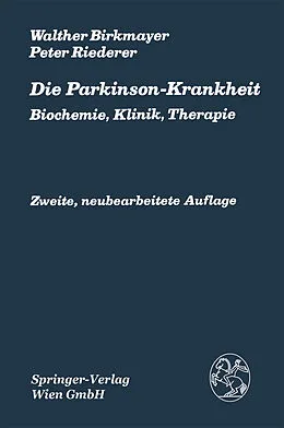 E-Book (pdf) Die Parkinson-Krankheit von W. Birkmayer, P. Riederer
