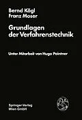 E-Book (pdf) Grundlagen der Verfahrenstechnik von B. Kögl, F. Moser