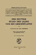 E-Book (pdf) Der heutige Stand der Lehre von den Geschwülsten von Carl Sternberg