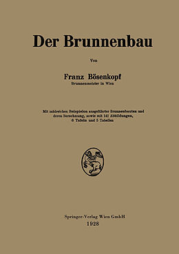 E-Book (pdf) Der Brunnenbau von Franz Bösenkopf