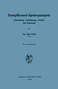 E-Book (pdf) Dampfkessel-Speisepumpen von Karl Grün