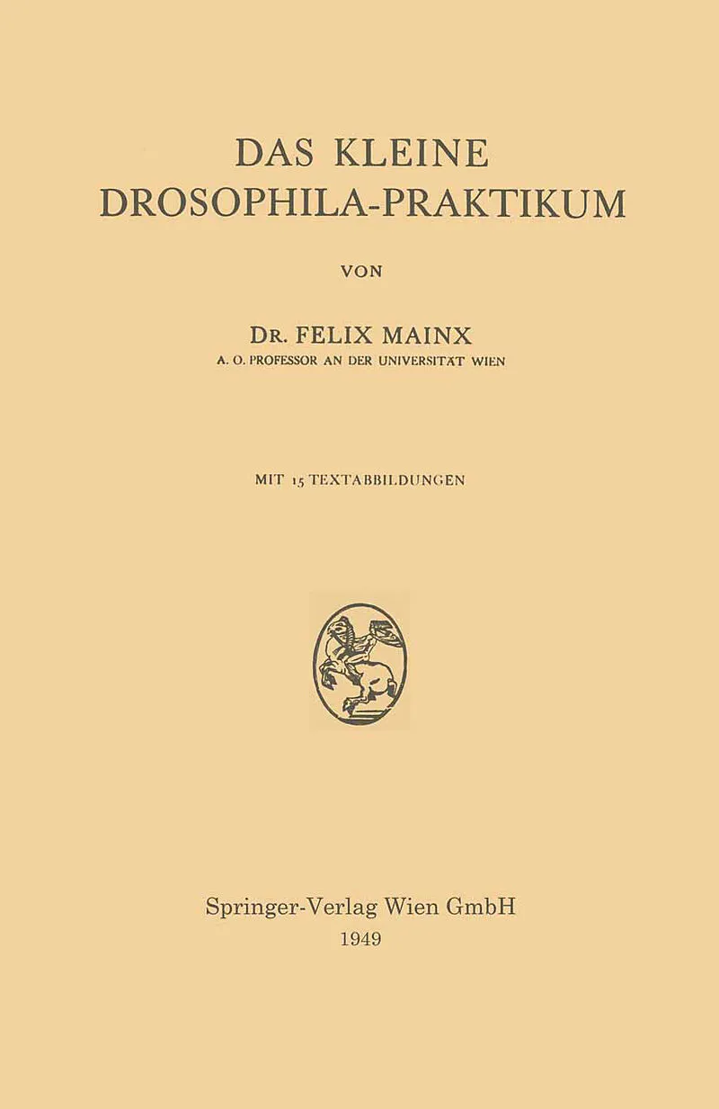 Das Kleine Drosophila-Praktikum