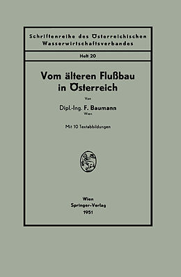 E-Book (pdf) Vom älteren Flußbau in Österreich von F. Baumann