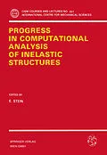 E-Book (pdf) Progress in Computational Analysis of Inelastic Structures von 