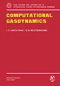 E-Book (pdf) Computational Gasdynamics von L. G. Napolitano, O. M. Belotserkovskii