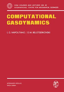 E-Book (pdf) Computational Gasdynamics von L. G. Napolitano, O. M. Belotserkovskii