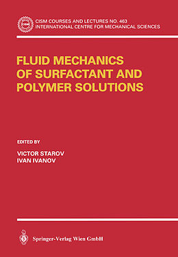 eBook (pdf) Fluid Mechanics of Surfactant and Polymer Solutions de 