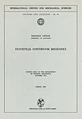 E-Book (pdf) Statistical Continuum Mechanics von E. Kröner