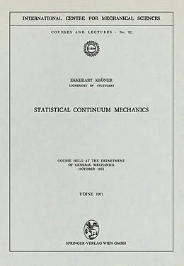 E-Book (pdf) Statistical Continuum Mechanics von E. Kröner