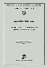 E-Book (pdf) Information Transmission with Symbols of Different Cost von I. Csiszar