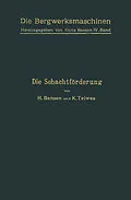 E-Book (pdf) Die Schachtförderung von H. Bansen, K. Teiwes