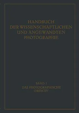 E-Book (pdf) Das Photographische Objektiv von W. Mertae, W. Merté, R. Richter