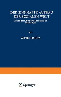 E-Book (pdf) Der sinnhafte Aufbau der sozialen Welt von Alfred Schütz