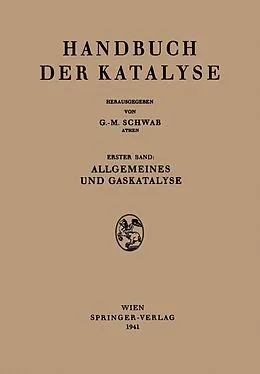 E-Book (pdf) Allgemeines und Gaskatalyse von M. Bodenstein, E.J. Buckler, J.A. Christiansen