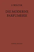 E-Book (pdf) Die moderne Parfumerie von Fred Winter, NA Mann