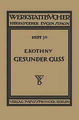 E-Book (pdf) Gesunder Guß von E. Kothny