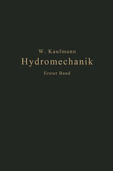 E-Book (pdf) Einführung in die Lehre vom Gleichgewicht und von der Bewegung der Flüssigkeiten von Walther Kaufmann