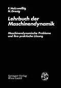 E-Book (pdf) Lehrbuch der Maschinendynamik von F. Holzweissig, H. Dresig