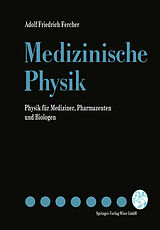 E-Book (pdf) Medizinische Physik von Adolf F. Fercher