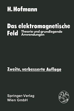 E-Book (pdf) Das elektromagnetische Feld von Hellmut Hofmann